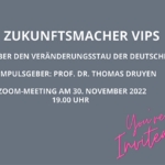 ZukunftsMacher VIPs Thomas Druyen: Über den Veränderungsstau der Deutschen