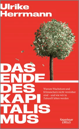 Ulrike-Herrmann Warum das Ende des Kapitalismus ein Bestseller ist