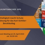 ZukunftsMacher VIPs: Nachhaltigkeit macht Schule
