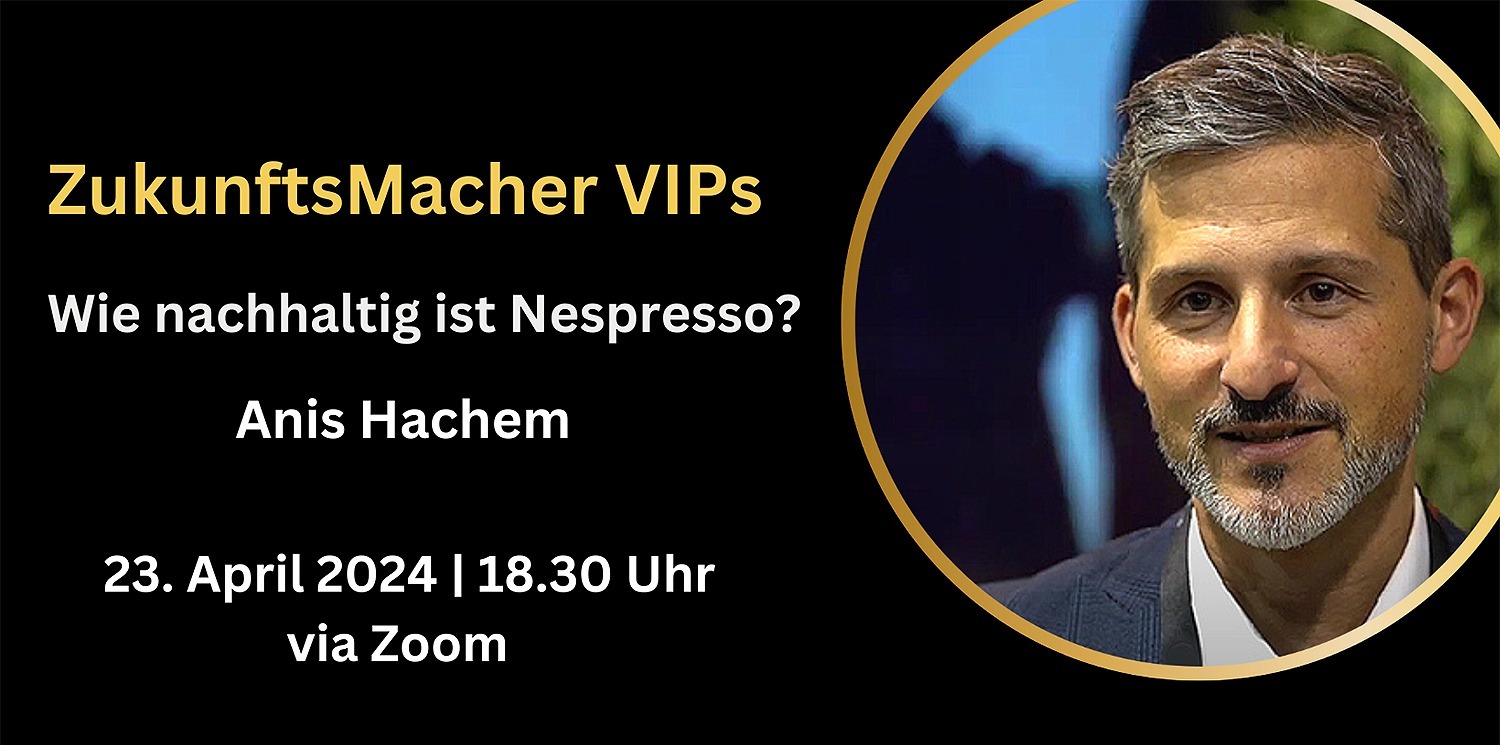 Zukunftsmacher-VIPs-Nespresso ZukunftsMacher VIPs: Wie nachhaltig ist eigentlich Nespresso?