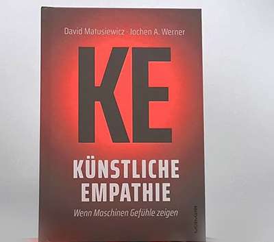 ZukunftsMacher Buchtipp: KE |  Künstliche Empathie