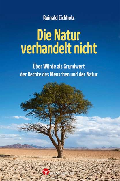 1-Die-Natur-verhandelt-nicht_Info3-Verlag ZukunftsMacher Buchtipp: Die Natur verhandelt nicht
