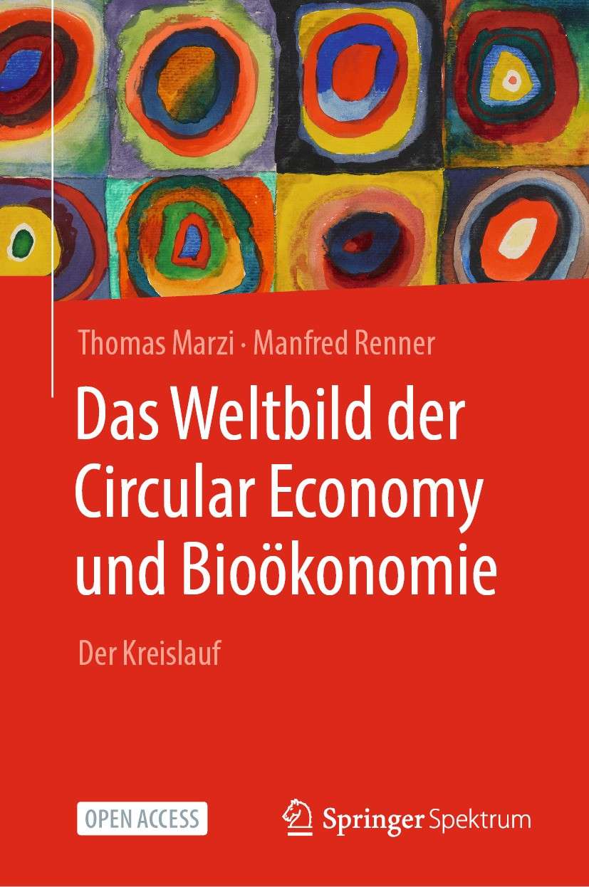 Das-Weltbild-der-Circular-Economy ZukunftsMacher Buchtipp: Das Weltbild der Circular Economy und Bioökonomie