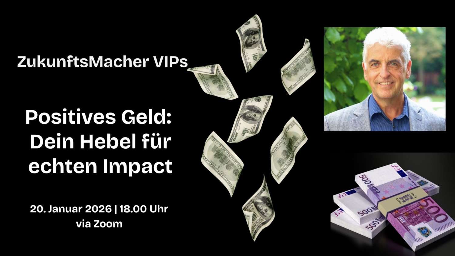 ZukunftsMacher-VIPs-_-Positives-Geld-scaled ZukunftsMacher VIPs |  Positives Geld: Dein innerer Hebel für echten Impact