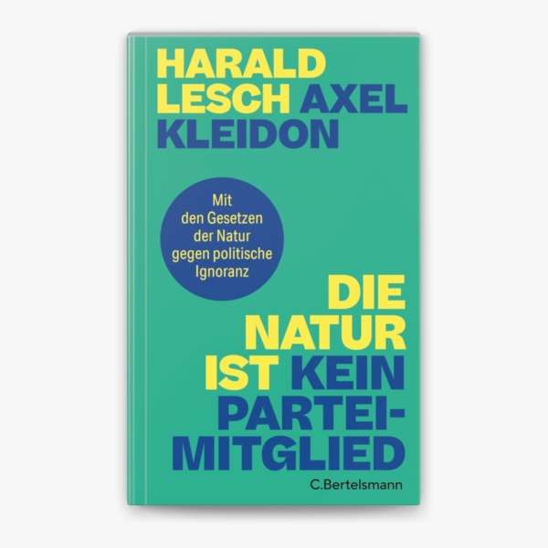 Die-natur-ist-kein-Parteimitglied-_Harald-Lesch-Axel-Kleidon-600x600 ZukunftsMacher Buchtipp: Die Natur ist kein Parteimitglied
