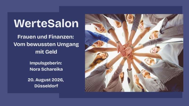WerteSalon-Frauen-und-geld-800x450 WerteSalon: Frauen und Finanzen - vom bewussten Umgang mit Geld