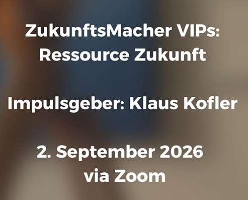 ZukunftsMacher-VIPs-Klaus-Kofler_small Past Events